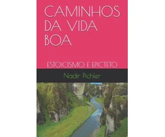 KNYGA Nadir Pichler Caminhos Da Vida Boa