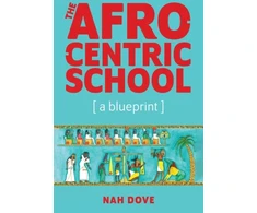 KNYGA Nah Dove Afrocentric School [a blueprint]