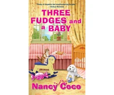 KNYGA Nancy Coco Three Fudges and a Baby