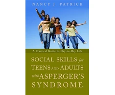 KNYGA Nancy J Patrick Social Skills for Teenagers and Adults with Asperger Syndrome
