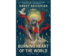 KNYGA Nancy Kricorian Burning Heart of the World
