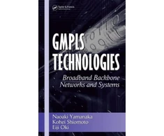 KNYGA Naoaki Yamanaka GMPLS Technologies