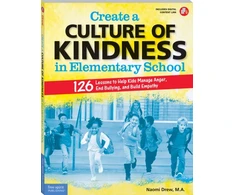 KNYGA Naomi Drew Create a Culture of Kindness in Elementary School