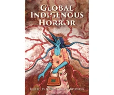 KNYGA Naomi Simone Borwein Global Indigenous Horror