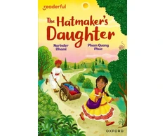 KNYGA Narinder Dhami Readerful Independent Library: Oxford Reading Level 9: The Hatmaker's Daughter