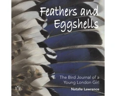 KNYGA Natalie Lawrence Feathers and Eggshells
