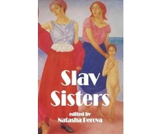 KNYGA Nataliia Perova Slav Sisters: The Dedalus Book of Russian Women's Literature