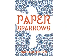 KNYGA Nathalie Abi Ezzi Paper Sparrows