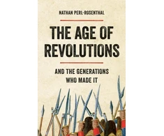 KNYGA Nathan Perl Rosenthal The Age of Revolutions