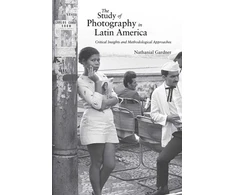 KNYGA Nathanial Gardner Study of Photography in Latin America