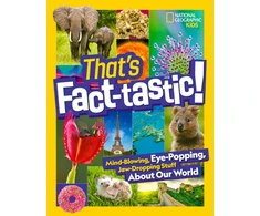 KNYGA National Geographic Kids That’s Fact-Tastic!