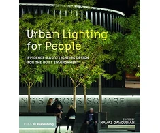 KNYGA Navaz Davoudian Urban Lighting for People