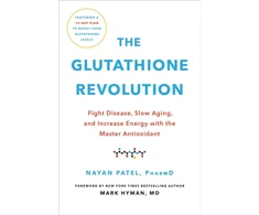 KNYGA Nayan Patel The Glutathione Revolution