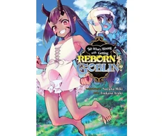 KNYGA Nazuna Miki So What's Wrong with Getting Reborn as a Goblin?, Vol. 2