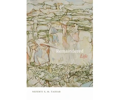 KNYGA Neferti Xina M. Tadiar Remaindered Life