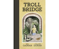 KNYGA Neil Gaiman Troll Bridge