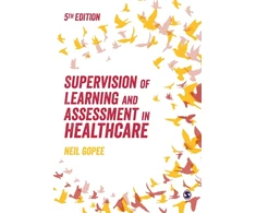 KNYGA Neil Gopee Supervision of Learning and Assessment in Healthcare