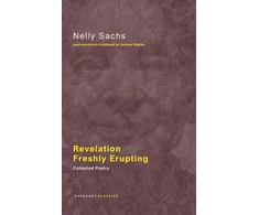 KNYGA Nelly Sachs Revelation Freshly Erupting