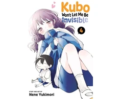 KNYGA Nene Yukimori Kubo Won't Let Me Be Invisible, Vol. 4