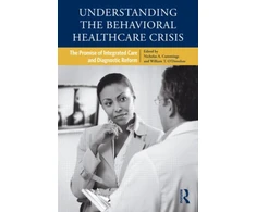 KNYGA Nicholas A Cummings Understanding the Behavioral Healthcare Crisis