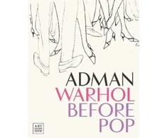 KNYGA Nicholas Chambers Adman Warhol before pop