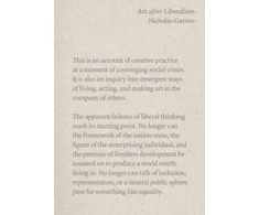 KNYGA Nicholas Gamso Art after Liberalism