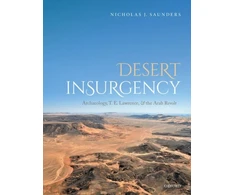 KNYGA Nicholas J Saunders Desert Insurgency
