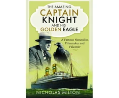 KNYGA Nicholas Milton Amazing Captain Knight and his Golden Eagle