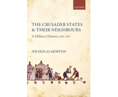 KNYGA Nicholas Morton Crusader States and their Neighbours