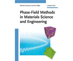 KNYGA Nicholas Provatas Phase-Field Methods in Materials Science and Engineering