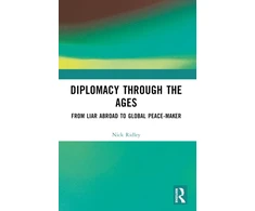 KNYGA Nicholas Ridley Diplomacy Through the Ages
