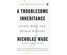 KNYGA Nicholas Wade Troublesome Inheritance