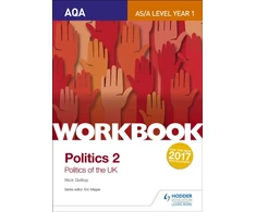 KNYGA Nick Gallop AQA AS/A-level Politics workbook 2: Politics of the UK