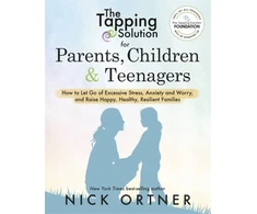 KNYGA Nick Ortner Tapping Solution for Parents, Children &amp; Teenagers