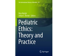 KNYGA Nico Nortje Pediatric Ethics: Theory and Practice