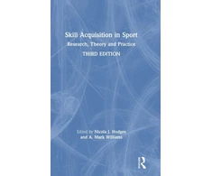KNYGA Nicola J Hodges Skill Acquisition in Sport