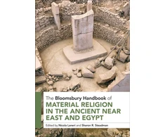KNYGA Nicola Laneri Bloomsbury Handbook of Material Religion in the Ancient Near East and Egypt
