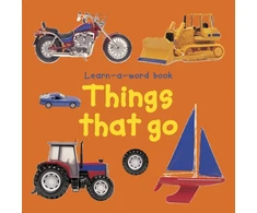 KNYGA Nicola Tuxworth Learn-a-word Book: Things that Go