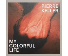 KNYGA Nicolas Pages Pierre Keller: My Colorful Life