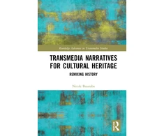 KNYGA Nicole Basaraba Transmedia Narratives for Cultural Heritage