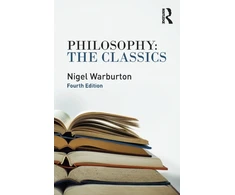 KNYGA Nigel Warburton Philosophy: The Classics