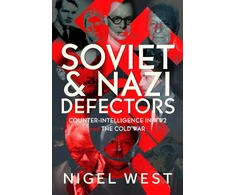 KNYGA Nigel West and Nazi Defectors
