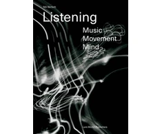 KNYGA Nik Bartsch Listening: Music – Movement – Mind