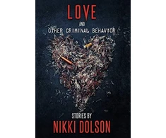 KNYGA Nikki Dolson Love and Other Criminal Behavior