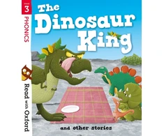 KNYGA Nikki Gamble Read with Oxford: Stage 3: The Dinosaur King and Other Stories