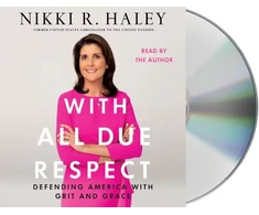 KNYGA Nikki R Haley With All Due Respect