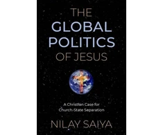 KNYGA Nilay Saiya Global Politics of Jesus