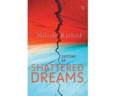 KNYGA Nilesh Rathod Destiny of Shattered Dreams