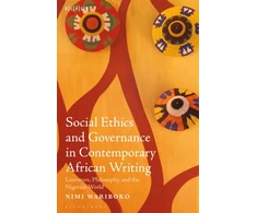 KNYGA Nimi Wariboko Social Ethics and Governance in Contemporary African Writing