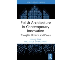 KNYGA Nina Juzwa Polish Architecture in Contemporary Innovation
